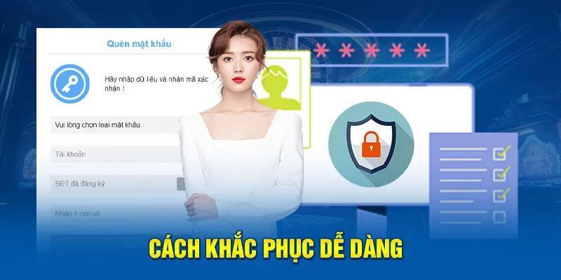 Cách Xử Lý Quên Mật Khẩu Nhanh Chóng Và Hiệu Quả Tại Vin777 3 Cách khắc phục dễ dàng